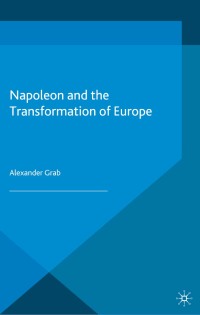 Cover image: Napoleon and the Transformation of Europe 1st edition 9780333682753
