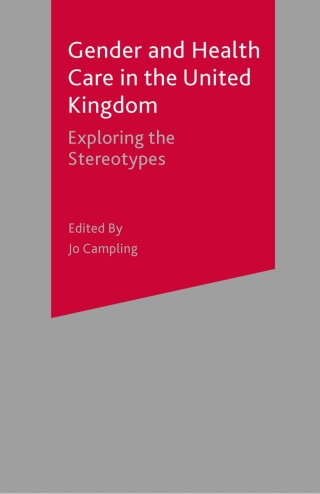 Cover image: Gender and Health Care in the UK 1st edition 9780333779217