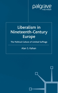 Cover image: Liberalism in Nineteenth Century Europe 9781403911742