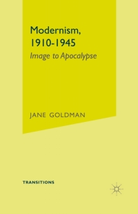 Imagen de portada: Modernism, 1910-1945 1st edition 9780333696217