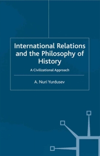 Titelbild: International Relations and the Philosophy of History 9780333713631