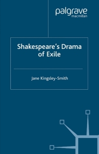 表紙画像: Shakespeare's Drama of Exile 9780333993446