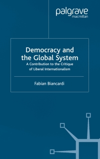 Imagen de portada: Democracy and the Global System 9781403917775