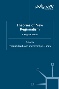 صورة الغلاف: Theories of New Regionalism 1st edition 9781403901972
