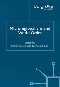 Titelbild: Microregionalism and World Order 9780333962916