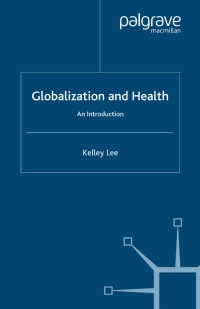 Omslagafbeelding: Globalization and Health 9780333802557