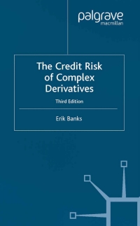 Titelbild: The Credit Risk of Complex Derivatives 3rd edition 9781403916693