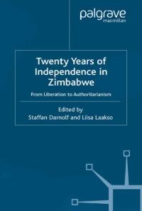 Omslagafbeelding: Twenty Years of Independence in Zimbabwe 9780333804537