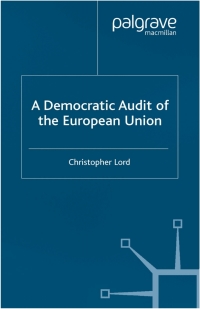 Immagine di copertina: A Democratic Audit of the European Union 9780333992821