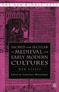 Imagen de portada: Sacred and Secular in Medieval and Early Modern Cultures 9781403967329