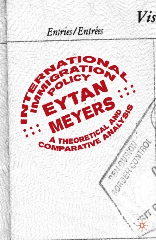 Cover image: International Immigration Policy 9781349386062