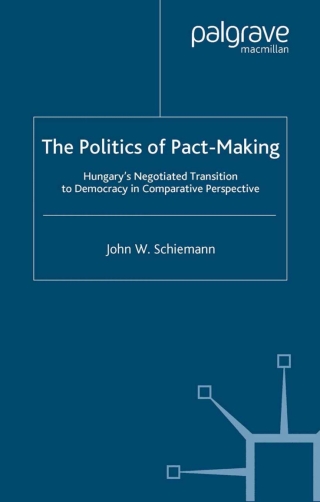صورة الغلاف: The Politics of Pact-Making 9781403971098