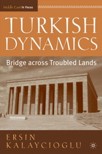 صورة الغلاف: Turkish Dynamics 9781403962799