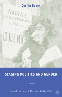 Cover image: Staging Politics and Gender 9781403965851