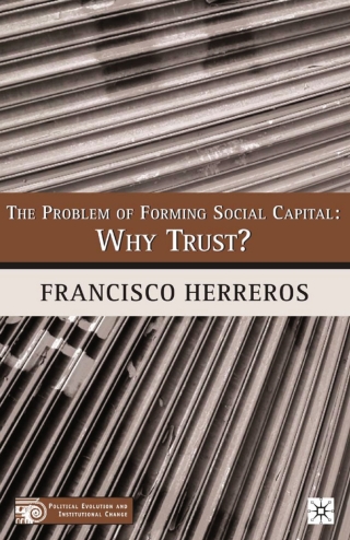 صورة الغلاف: The Problem of Forming Social Capital 9781403964823