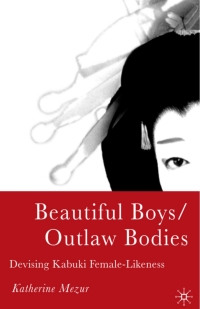 表紙画像: Beautiful Boys/Outlaw Bodies 9781403967121