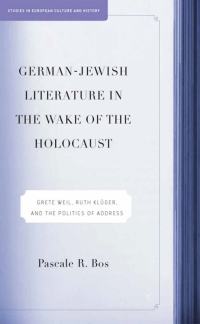 Titelbild: German-Jewish Literature in the Wake of the Holocaust 9781349529636