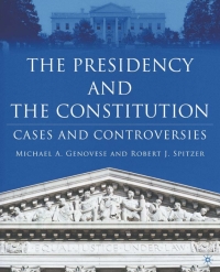 Cover image: The Presidency and the Constitution 9781403966735