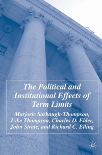 Cover image: The Political and Institutional Effects of Term Limits 9781403965141