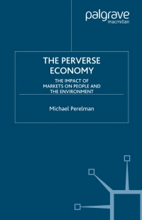 Titelbild: The Perverse Economy 9781403962713