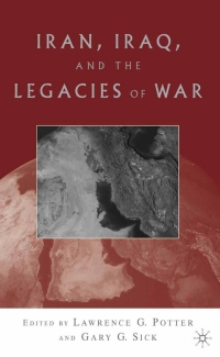 Cover image: Iran, Iraq, and the Legacies of War 1st edition 9781403976093