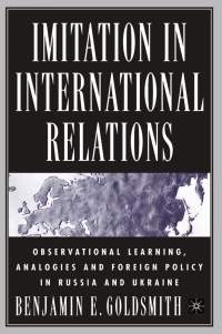 Titelbild: Imitation in International Relations 9781403967800
