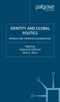 Imagen de portada: Identity and Global Politics 1st edition 9781403963796