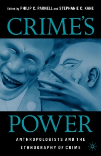 Omslagafbeelding: Crime's Power 1st edition 9781403961792