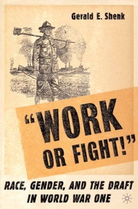 Cover image: “Work or Fight!” 9781403961754