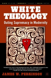 Cover image: White Theology 9781403965837