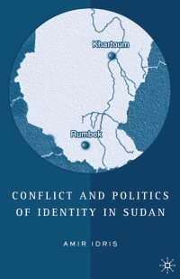 Cover image: Conflict and Politics of Identity in Sudan 9781403969392