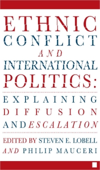 Titelbild: Ethnic Conflict and International Politics: Explaining Diffusion and Escalation 9781403963550