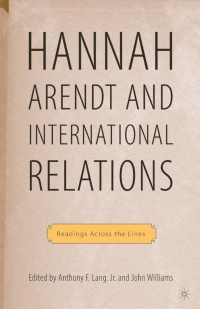 Cover image: Hannah Arendt and International Relations 9780230606135