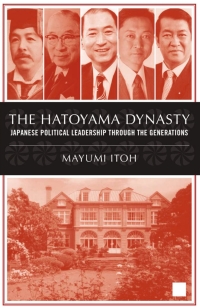 Titelbild: The Hatoyama Dynasty 9781403963314