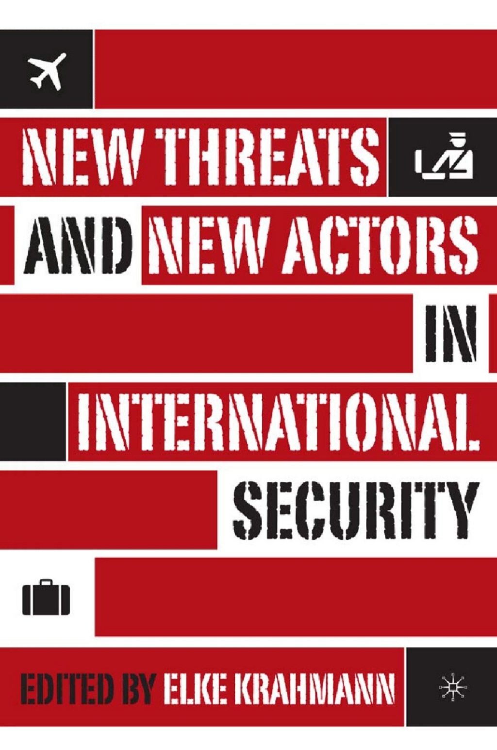 ISBN 9781349529841 product image for New Threats and New Actors in International Security - 1st Edition (eBook Rental | upcitemdb.com