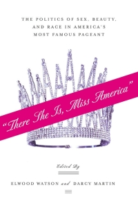 Imagen de portada: “There She Is, Miss America” 1st edition 9781403963017