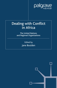 Cover image: Dealing With Conflict in Africa 1st edition 9781403960801