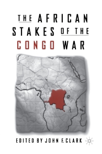 Imagen de portada: The African Stakes of the Congo War 9780312295509