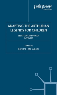 Imagen de portada: Adapting the Arthurian Legends for Children 9781403962966