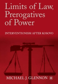 Cover image: Limits of Law, Prerogatives of Power 9780312239015