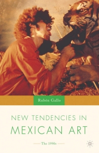 Cover image: New Tendencies in Mexican Art 9781403961006