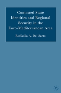 Cover image: Contested State Identities and Regional Security in the Euro-Mediterranean Area 9781403970633