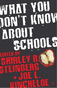 Immagine di copertina: What You Don't Know About Schools 9781403963444
