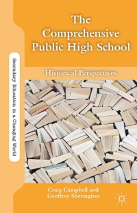 Cover image: The Comprehensive Public High School 9781403964892