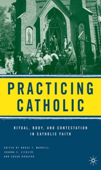 Cover image: Practicing Catholic 9781349534197