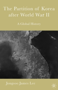 Cover image: The Partition of Korea After World War II 9781403969828