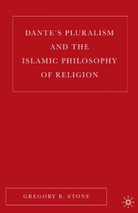 صورة الغلاف: Dante’s Pluralism and the Islamic Philosophy of Religion 9781349532926