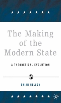 صورة الغلاف: The Making of the Modern State 9781403971890
