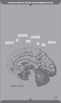 Cover image: Ghosts of Theatre and Cinema in the Brain 9781403972156