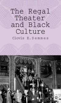 Cover image: The Regal Theater and Black Culture 9781403971715